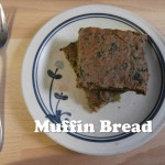 Muffin Bread