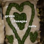 green lasagna rolls