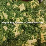 Sag Paneer / Palak Tofu / Green Poutine